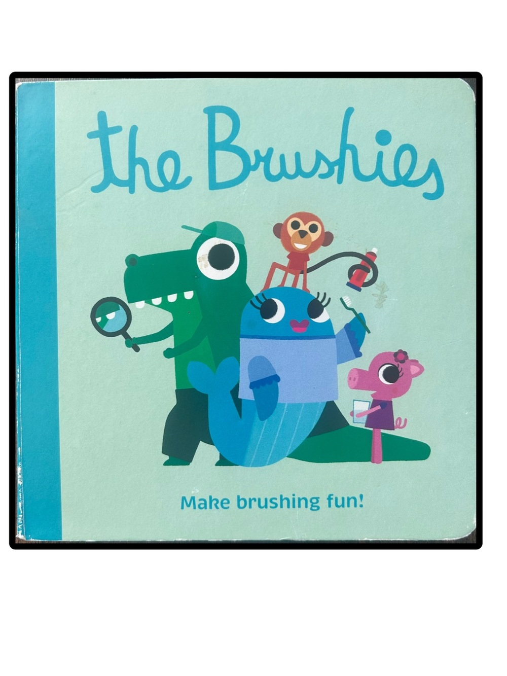 The Brushies
Kids Toothbrushing Board Book
